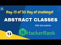 Hackerrank 30 days challenge solution in c Day-13 Abstract Classes hackerrank c solutions