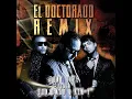 Tony Dize Ft Don Omar & Ken-Y - El Doctorado (Remix)