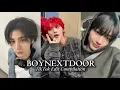 Download Lagu BOYNEXTDOOR TikTok Edit Compilation MP3