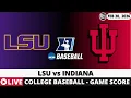 LSU VS INDIANA College Baseball Game Score Radio Play-by-Play
