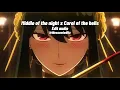 Download Lagu Middle of the night x Carol of the bells | edit audio