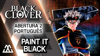 Download Black Clover Abertura 2 Completa em Português - PAiNT it BLACK (PT-BR) MP3