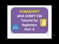 Javascript ES6 Tutorials for beginners Part - 6 ES6 Tutorial