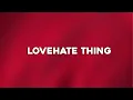 Download Lagu Wale - LoveHate Thing (feat. Sam Dew) (Lyrics)