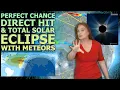 Perfect Chance A Direct Solar Storm Hit Total Solar Eclipse Solar Storm Forecast 11 August 2026