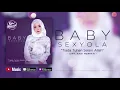 Download Lagu Baby Sexyola - Tiada Tuhan Selain Allah (Official Video Lyrics) #lirik #religi