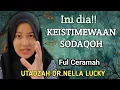Download Lagu Terbaru !! Manfaat Shodaqoh || Ustadzah Dr.Nella Lucky