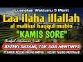 Download Lagu BERKAH SHOLAWAT BERJUTA MANFAAT - Laa ilaha illallah al malikul haqqul mubin