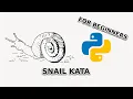 Python Snail Kata for Beginners