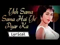 Download Lagu Lyrical: Yeh Sama, Sama Hai Ye Pyar Ka - Jab Jab Phool Khile - Shashi Kapoor - Nanda -Bollywood song