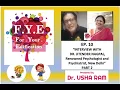 FYE Ep 10 PART 2 Interview with Dr Jitender Nagpal Renowned Delhi Psychologist