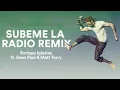 Download Lagu Enrique Iglesias \u0026 Sean Paul \u0026 Matt Terry  - Subeme La Radio |English Version|