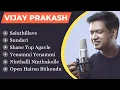 Lagu Vijay Prakash Hits - Vol 2 | Kannada Hits | Kannada Melody Songs