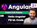 Angular 21 Tutorial in Hindi Hello World in Angular Make First Change in Code