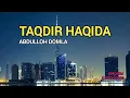 Download Lagu TAQDIR HAQIDA❗ ABDULLOH DOMLA