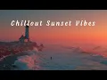 Download Lagu Deep Chillout Mix ~ Tropical House Vibes \u0026 Sunset Serenity