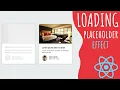 React Loading Placeholder - Skeleton Loading like Facebook LinkedIn 2021