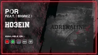 Ho3ein Por Feat Bigrez OFFICIAL TRACK حصین پر 