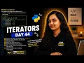 Worried About iter next Day 44 100 Days of Python Interview Question