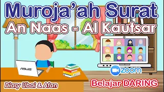 Download Ubai dan Afan I Surat an Nas - al Kautsar I Muroja'ah MP3