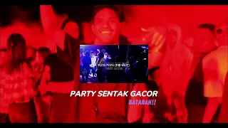 party sentak full drop remix 2024