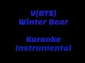 Download Lagu V (BTS) - Winter Bear (Karaoke Instrumental Version With Lyrics)