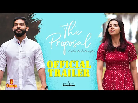 The Proposal | Movie Trailer | Joe Joseph | Amara Raja | Silver Cloud Pictures | Sainaplay Exclusive