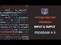 Python Practice Input Output Program 3 How to convert a character or a string into it s ASCII code