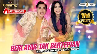 berlayar tak bertepian irwan krisdiyanto ft linda ayunda simpatik music