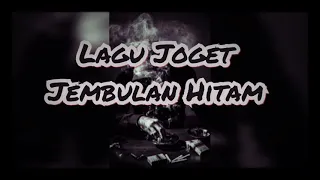 Download Lagu Joget Jembulan Hitam MP3