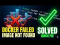 Docker Image Not Found The Real Fix for Repository Does Not Exist Error