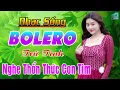 Download Lagu Nhạc Sống Thôn Quê Bolero KHÔNG QUẢNG CÁO Nghe Thổn Thức Con Tim - Nhạc Trữ Tình Bolero Phối Mới Hay