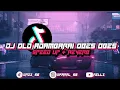 Download Lagu DJ OLD ADAMBARAI OBES OBES SPEED UP REVERB 2023!!
