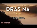 Lagu ORAS NA - CORITHA lyrics