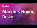 Download Lagu Marvin's Room - Drake | Karaoke Version | KaraFun