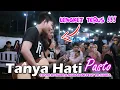 Download Lagu TANYA HATI - PASTO (COVER) BY NABILA MAHARANI FEAT TRI SUAKA
