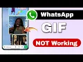 whatsapp me gif nahi aa raha hai gif not loading in gboard gif not loading in whatsapp gif