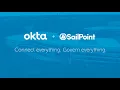 Okta SailPoint Connect and Govern Everything