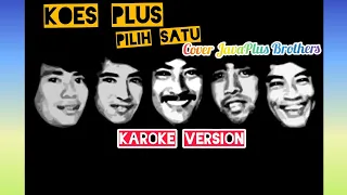 Download Koes Plus - Pilih satu ( Karoke ) MP3