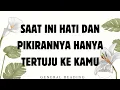 Download Lagu PIKIRAN DAN HATINYA HANYA TERTUJU KE KAMU