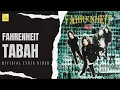 Download Lagu Fahrenheit - Tabah (Official Lyric Video)