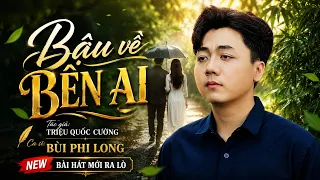 Bậu về bên ai