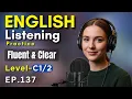 Download Lagu Advanced English Listening: Family, Friends, Work \u0026 Daily Life | Learn English With Podcast