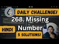 268 Missing Number Leetcode Daily Challenge DSA Shashwat Tiwari Hindi