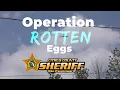 Operation Rotten Eggs