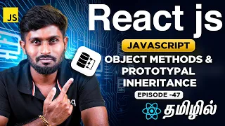 React Js Series for Beginners 47 Object Methods Prototypal Inheritance in Javascript
