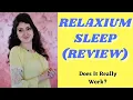 My Review Relaxium Sleep - Any Side Effects