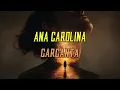 ANA CAROLINA - GARGANTA + LETRA (LYRICS)