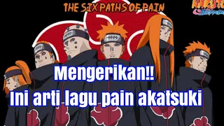 arti lagu pain akatsuki dan terjemahan indonesia mengerikan