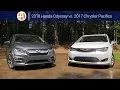 2018 Honda Odyssey vs 2017 Chrysler Pacifica Comparison Autotrader